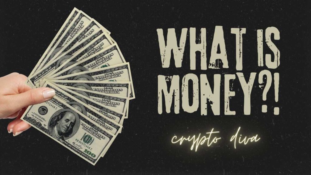 What is Money