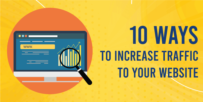 10 ways to generate high traffic on the website